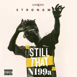 Strongman - Vision (feat. Akwaboah)
